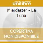 Mierdaster - La Furia cd