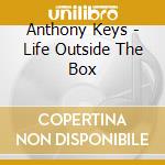 Anthony Keys - Life Outside The Box cd musicale di Anthony Keys
