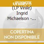 (LP Vinile) Ingrid Michaelson - Everybody (White Vinyl) lp vinile di Ingrid Michaelson
