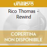 Rico Thomas - Rewind cd