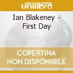 Ian Blakeney - First Day cd