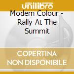 Modern Colour - Rally At The Summit cd
