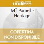 Jeff Parnell - Heritage cd