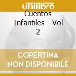 Cuentos Infantiles - Vol 2 cd