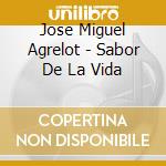 Jose Miguel Agrelot - Sabor De La Vida cd