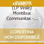 (LP Vinile) Montibus Communitas - Hacia Aquellos Bosques vinile