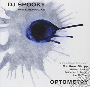 Dj Spooky (Matthew Shipp) - Optometry cd musicale di Spooky Dj