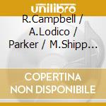 R.Campbell / A.Lodico / Parker / M.Shipp - Goodandevil Sessions cd musicale di R.campbell/a.lodico/