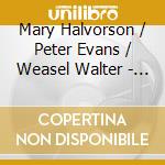 Mary Halvorson / Peter Evans / Weasel Walter - Mechanical Malfunction cd
