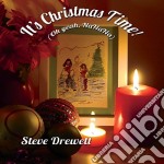 Steve Drewett - It's Christmas Time! (Oh Yeah Nanana)