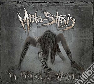Meta-stasis - The Paradox Of Metanoia cd musicale di Meta