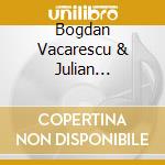 Bogdan Vacarescu & Julian Jacobson - Violin And Piano Thrillers cd musicale di Bogdan Vacarescu & Julian Jacobson