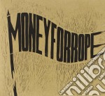 Money For Rope - Money For Rope