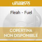 Fleah - Fuel cd