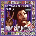 Rudy Ray Moore - 50 Years Of Cussing Vol. 2 (2 Cd) cd