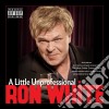 Ron White - A Little Unprofessional cd