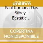 Paul Ramana Das Silbey - Ecstatic Emergence cd
