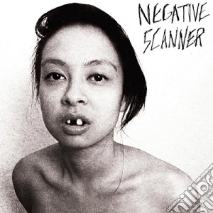 Negative Scanner - Negative Scanner cd musicale di Scanner Negative