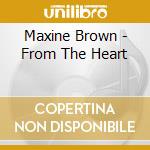 Maxine Brown - From The Heart cd