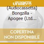 (Audiocassetta) Bongzilla - Apogee (Ltd White) cd