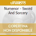 Numenor - Sword And Sorcery cd musicale di Numenor