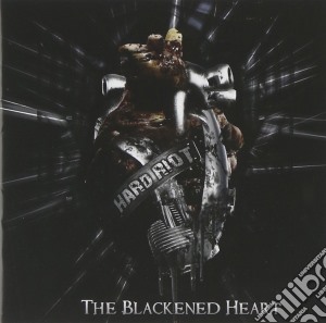 Hard Riot - The Blackened Heart cd musicale di Hard Riot