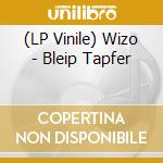 (LP Vinile) Wizo - Bleip Tapfer vinile