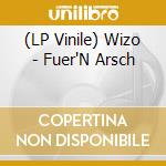 (LP Vinile) Wizo - Fuer'N Arsch lp vinile di Wizo