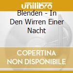 Blenden - In Den Wirren Einer Nacht cd