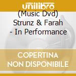 (Music Dvd) Strunz & Farah - In Performance cd