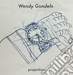 Wendy Gondeln - Projections