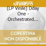 (LP Vinile) Dday One - Orchestrated Energy vinile