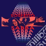 (LP Vinile) Sospetto - Sabba (ltd 300, 2-coloured Vinyl) (7') vinile