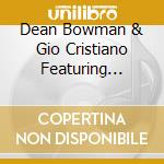Dean Bowman & Gio Cristiano Featuring Daniele Sepe - Voodoo Miles