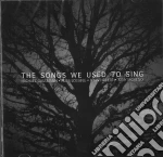 Gassman/Lossing/Hebert/Moreno - The Songs We Used To Sing cd