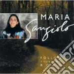 Maria Sangiolo - Follow Your Own Road cd