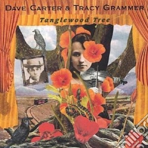 Dave Carter & Tracy Grammer - Tanglewood Tree cd musicale di Dave carter & tracy grammer