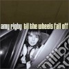 Amy Rigby - Till The Wheels Fall Off cd