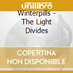 Winterpills - The Light Divides cd