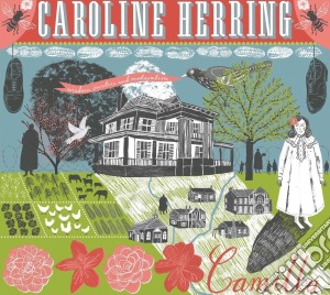 Caroline Herring - Camilla cd musicale di Herring Caroline