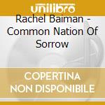Rachel Baiman - Common Nation Of Sorrow cd