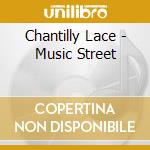 Chantilly Lace - Music Street cd