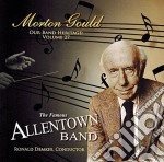 Morton Gould - Our Band Heritage Vol. 27