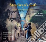 Kim Maerkl - Stradivari's Gift