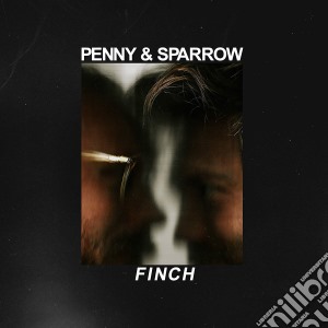(LP Vinile) Penny & Sparrow - Finch lp vinile