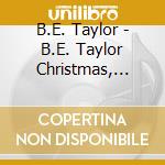 B.E. Taylor - B.E. Taylor Christmas, Vol. 2 cd