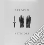 (LP Vinile) Selofan - Vitrioli vinile