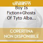 Boy Is Fiction+Ghosts Of Tyto Alba - A Single Beam Of Light cd musicale di Boy Is Fiction+Ghosts Of Tyto Alba