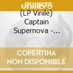 (LP Vinile) Captain Supernova - Doors Of Perception vinile