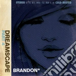 Brandon - Dreamscape Part 4 cd